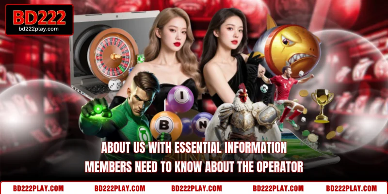 About Us with essential information members need to know about the operator