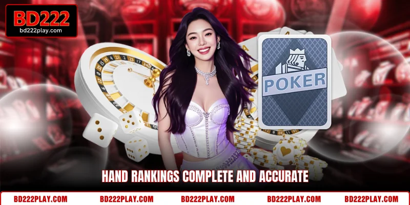 Hand rankings complete and accurate