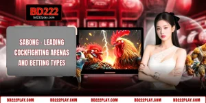 Sabong - Leading Cockfighting Arenas And Betting Types